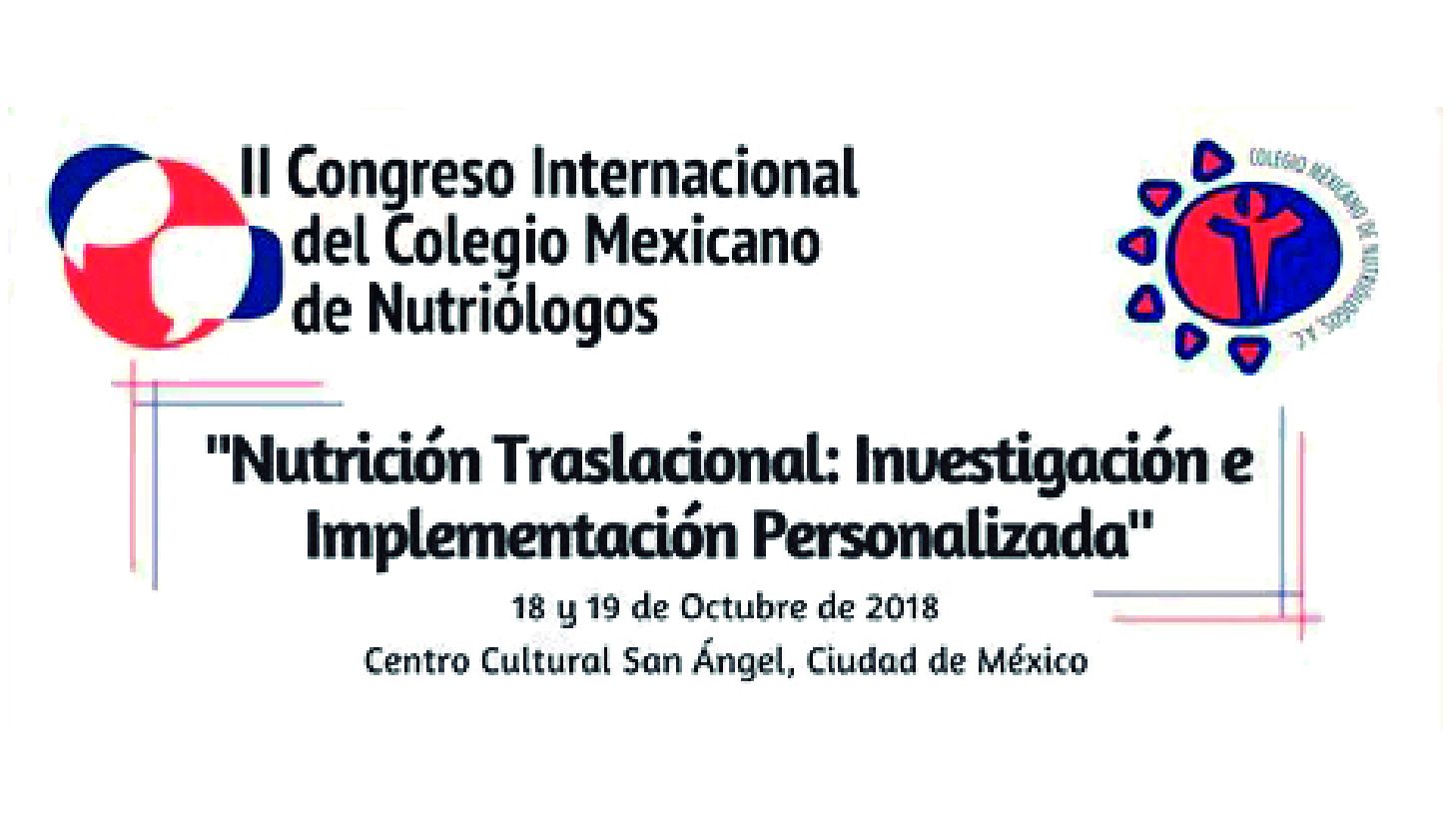 II Congreso Internacional del Colegio Mexicano de Nutriólogos