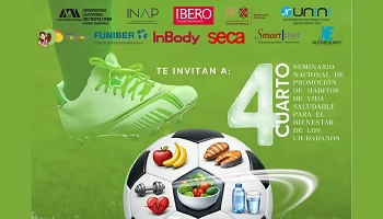 4° Seminario Nacional de Promoción de Hábitos de Vida Saludable para el bienestar de los ciudadanos.